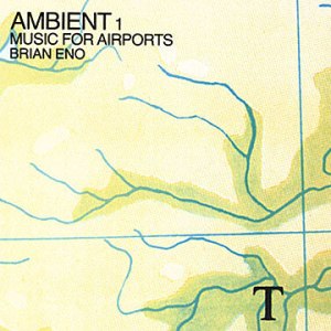 brianeno-ambient1musicforaiports